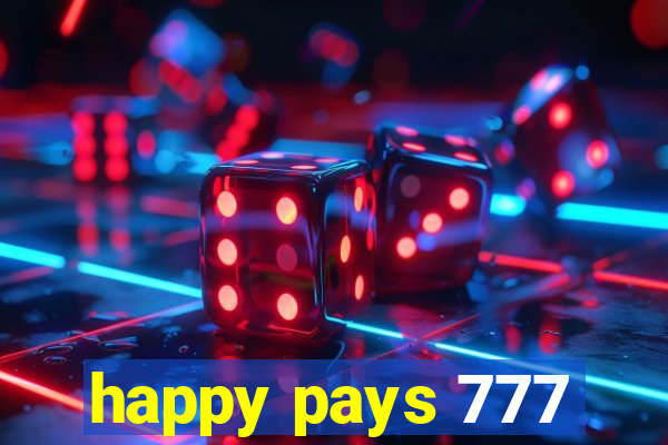 happy pays 777